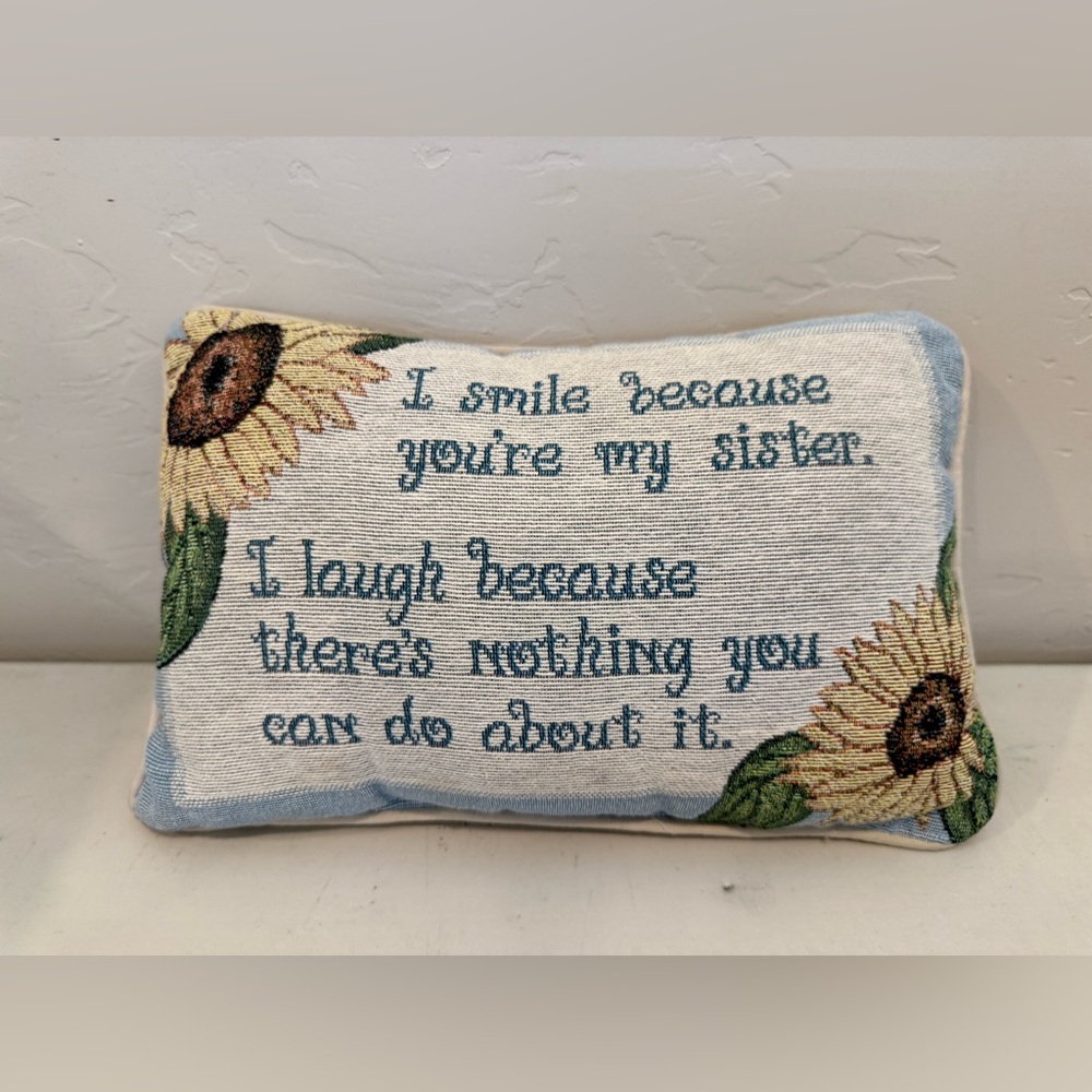 I‎ Smile Because You're My Sister Pillow Gift Tapestry Sunflower Words Accent